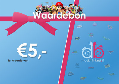 Maakmijnkindblij Waardebon - €5,00